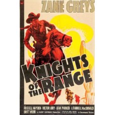 KNIGHTS OF THE RANGE 1940